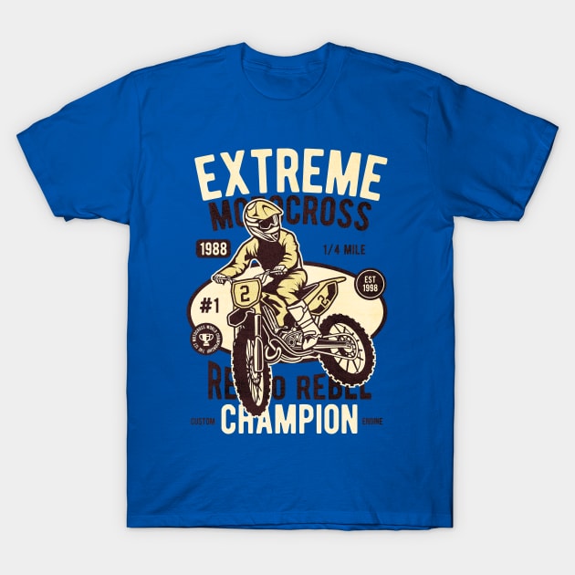 Extreme Motocross champion T-Shirt by Tempe Gaul